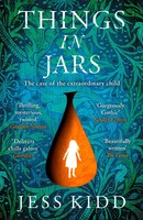Things In Jars | Jess Kidd | Englisch | Taschenbuch | 416 S. | 2020