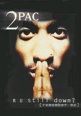 2 PAC TUPAC SHAKUR FLAGGE FAHNE R U STILL DOWN POSTERFLAGGE POSTER FLAG