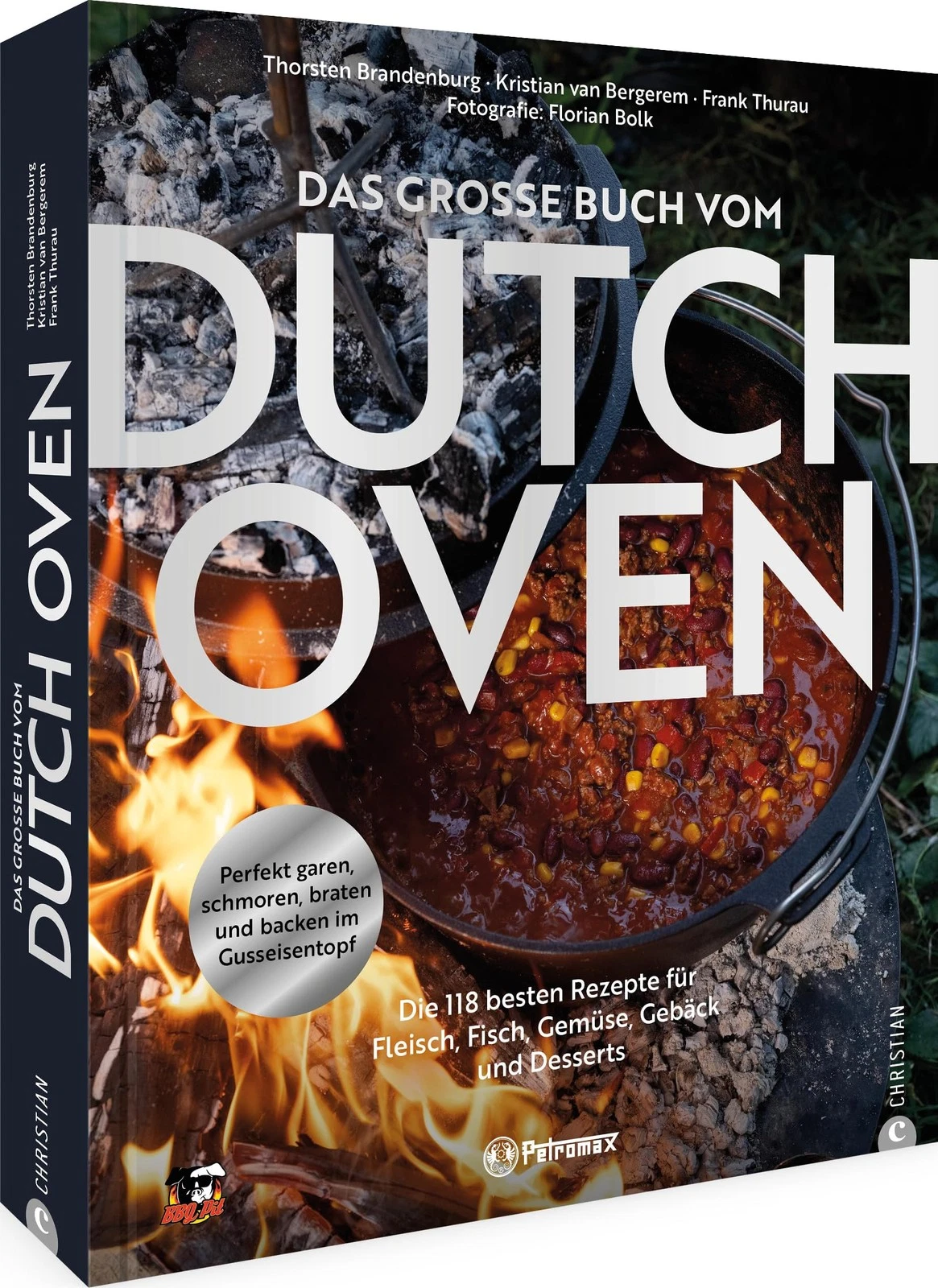Frank Thurau Fl Kochbuch – Das große Buch vom Dutch Oven: Die 118 bes (Hardback)