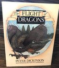 the flight of dragons by peter dickinson (HC 1979 DJ) illustrated wayne anderson