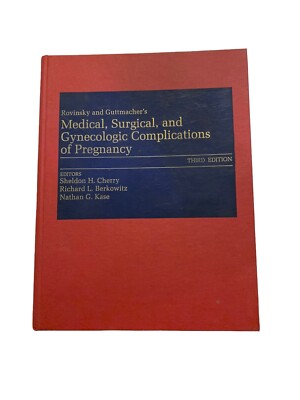 Complications of Pregnancy: Medical, Surgical, Gynecologic 3rd Edition HC