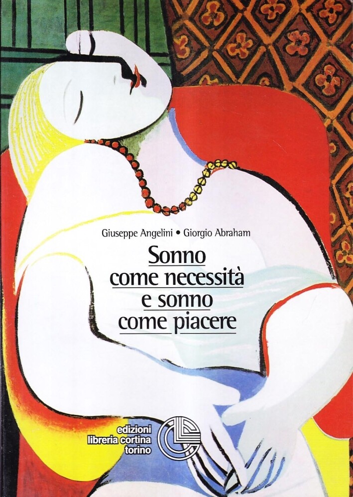 Sonno come necessità e sonno come piacere - [Cortina]
