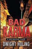 Bad Karma | Dwight Holing | Taschenbuch | A Jack McCoul Caper | Englisch | 2020