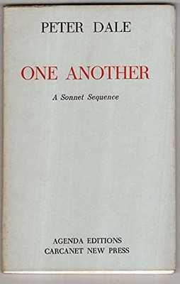 One Another: A Sonnet Sequence - Dale, Peter