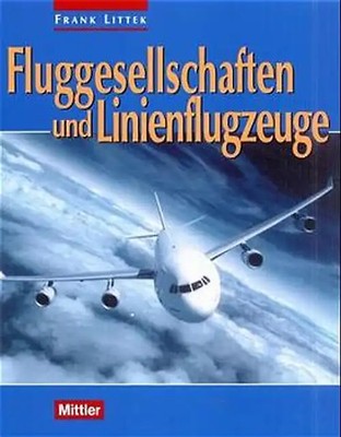 Fluggesellschaften und Linienflugzeuge
