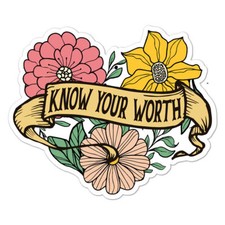 Know Your Worth Sticker Decal