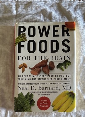 Power Foods for the Brain Effective 3Step Plan to Protect Your Mind Healthy Year