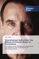 Amy Tardy | Overwhelmed Authorities: The Effects Of Chronic Stress In...