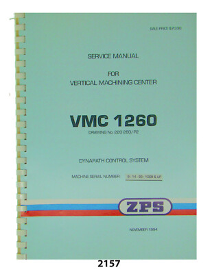 ZPS / TAJMAC Vertical Machining Center VMC1260 w/Dynapath Service Manual #2157