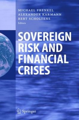 Sovereign Risk and Financial Crises Hardcover