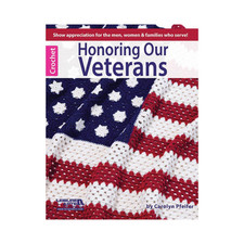 Leisure Arts Honoring Our Veterans Crochet Book