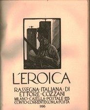 L'Eroica – Anno XX-XXI, 1932 - Ettore Cozzani (Artidoro Benedetti)