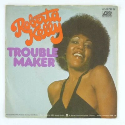 7" Single Vinyl - Roberta Kelly - Trouble Maker - S5803 - K8 - Bild 1 von 3