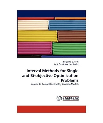 Interval Methods for Single and Bi-objective Optimization Problems: applied to C