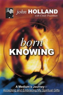 Born Knowing, John Holland