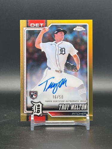 Troy Melton 2026 Topps Chrome Baseball Rookie Gold Refractor OnCard Auto #16/50