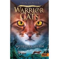 Warrior Cats Staffel 6/06 - Vision von Schatten. Wütender Sturm [German]