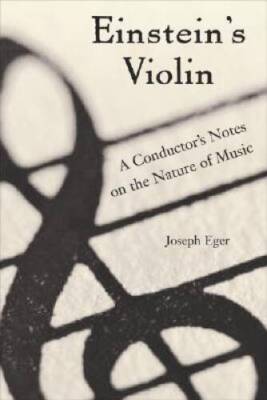 Einsteins Violin - Hardcover By Eger, Joseph - VERY GOOD