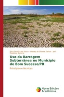 Erick Ferreira De Sousa (U. A.) | Uso Da Barragem SubterrâNea No MunicíPio De...