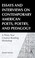 Daniel Morris | Essays And Interviews On Contemporary American Poets, Poetry,...