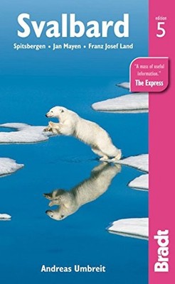 Svalbard: Spitsbergen, Jan Mayen, F..., Andreas Umbreit