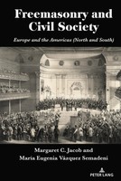 Freemasonry And Civil Society | Europe And The Americas (North And South) | Buch