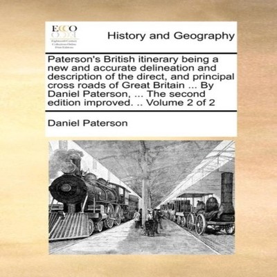 Paterson's British itinerary being a new and accurate delineation
