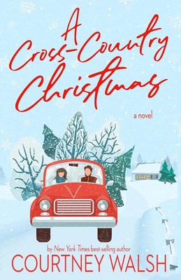 A Cross-Country Christmas Courtney Walsh Taschenbuch Englisch 2024