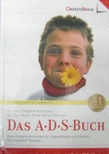 Das A. D. S.- Buch. Aufmerksamkeits- Defizit- Syndr... | Buch | Zustand sehr gut