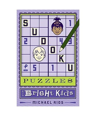 Sudoku Puzzles for Bright Kids, 4, Frank Longo