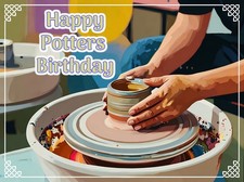 Happy Potters Birthday Card A5 Greeting Blank Hobby Potter Throw Down Ceramics