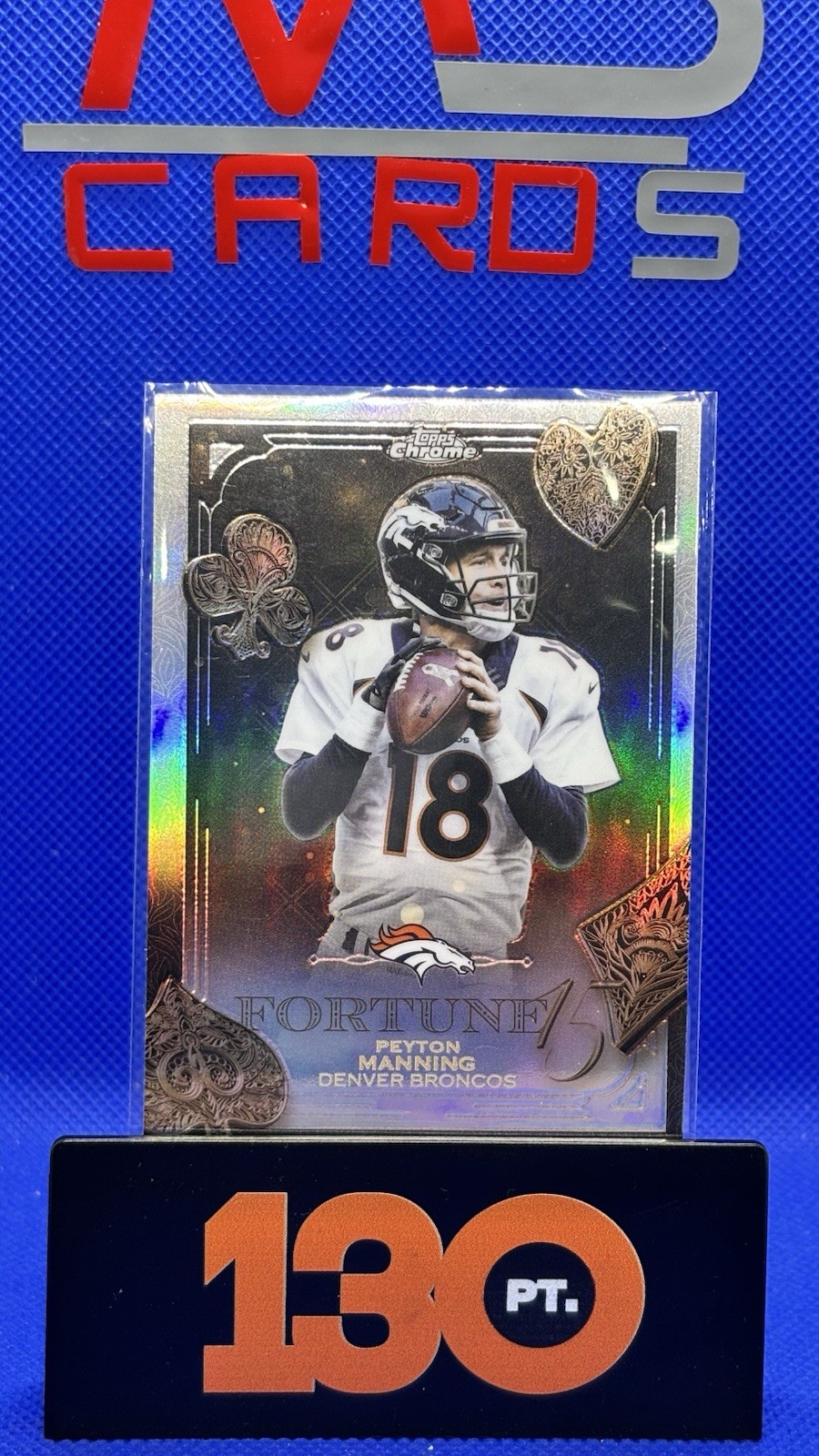 2015 Topps Chrome Fortune 15 Peyton Manning Refractor Insert Broncos NFL