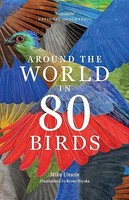 Mike Unwin - Around The World In 80 Birds - Paperback - 52 - G245Z