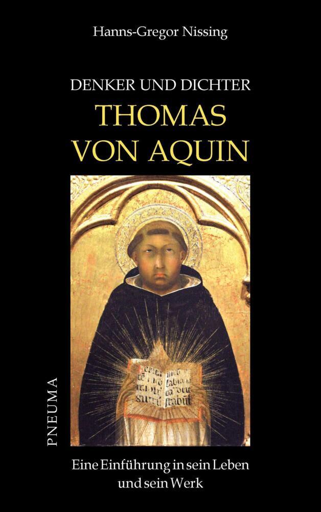Thumbnail - Denker Und Dichter: Thomas Von Aquin - Hanns-gregor Nissing -