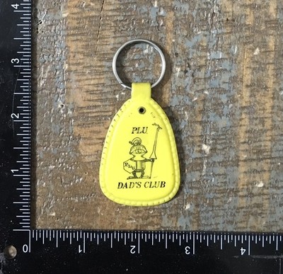 Vintage PLU DAD S CLUB Pacific Lutheran University Lutes College Keychain 1970s