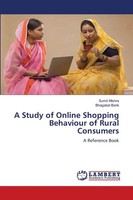 Sumit Mishra (U. A.) | A Study Of Online Shopping Behaviour Of Rural Consumers