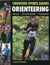 Orienteering: Skills Techniques Training (Crowood Sports Guides) by McNeill Car,