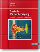 Praxis Der WäRmeüBertragung | Buch | 9783446461246