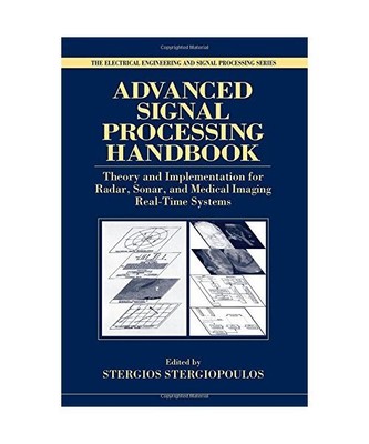 Advanced Signal Processing Handbook: Theory and Implementation