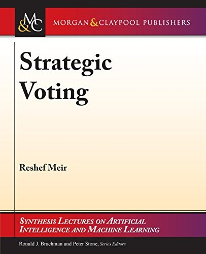 STRATEGIC VOTING (SYNTHESIS LECTURES ON ARTIFICIAL By Reshef Meir & Ronald VG - 第 1/1 張圖片