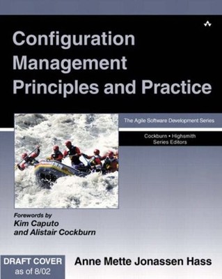 Configuration Management Principles and Practice By Anne Mette J