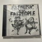 FAT MUSIC FOR FAT PEOPLE CD - BRAND NEW & SEALED