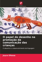 O Papel Do Desenho Na PromoçãO Da ComunicaçãO Das CriançAs Joyce Ofosua Buch