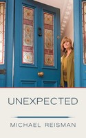 Michael Reisman | Unexpected | Taschenbuch | Englisch (2012) | Iuniverse