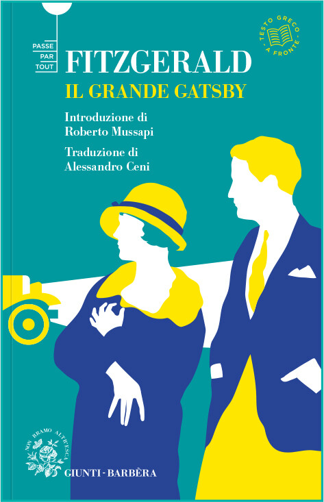 Libri Francis Scott Fitzgerald - Il Grande Gatsby. Ediz. Integrale