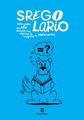 Alfia Lucia Fazzino Sregolario. Tutto quello che NON dovreste mai so (Paperback)