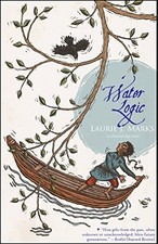 Water Logic: An Elemental Logic Novel By Laurie J. Marks