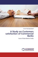 Amruth Raj Nippatlapalli | A Study On Customers Satisfaction Of Commercial Banks