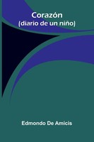 Coraz N (Diario De Un Ni O) Edmondo De Amicis Taschenbuch Spanisch 2025