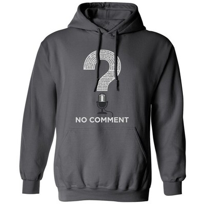 No Comment Courtroom Testimony Question Graphic Unisex Hooded Sweatshirt